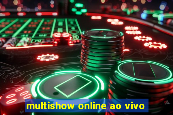 multishow online ao vivo